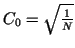 $ C_0=\sqrt{\frac1{N}}$