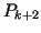 $ P_{k+2}$