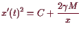 \bgroup\color{demo}$\displaystyle x'(t)^2=C + \frac{2\gamma M}{x}$\egroup